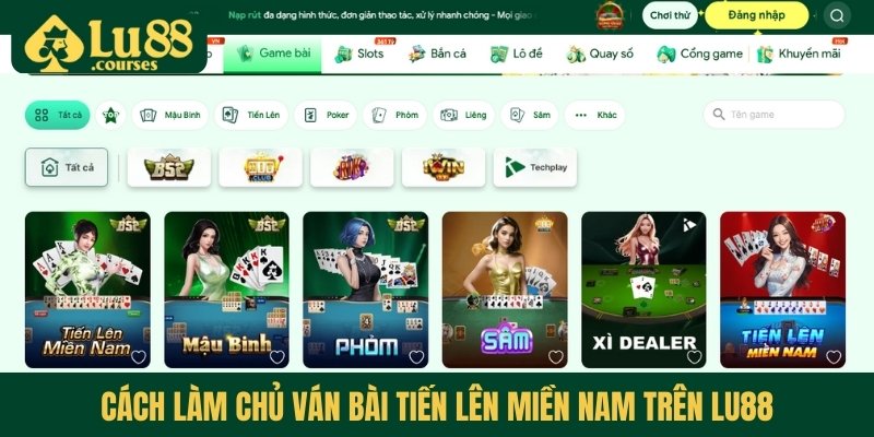 cach-lam-chu-van-bai-tien-len-mien-nam-tren-lu88