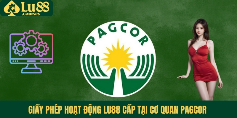 Giấy phép hoạt động cấp tại cơ quan PAGCOR 