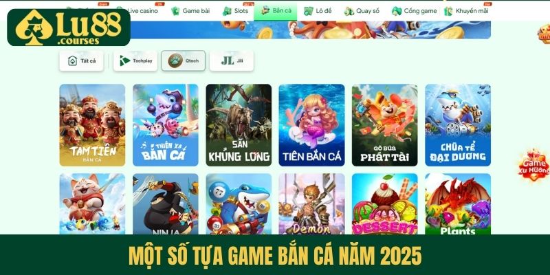 Một số tựa game bắn cá năm 2026